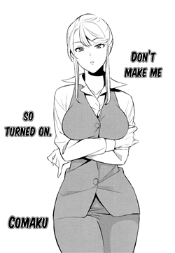 Dont Make Me So Turned On